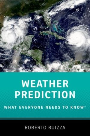 Weather Prediction: What Everyone Needs to Know«