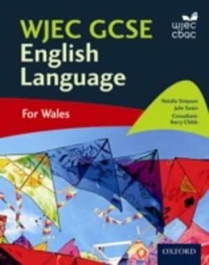 WJEC GCSE English Language - For Wales
