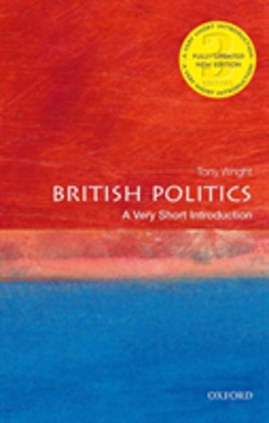 British Politics - A Very Short Introduction