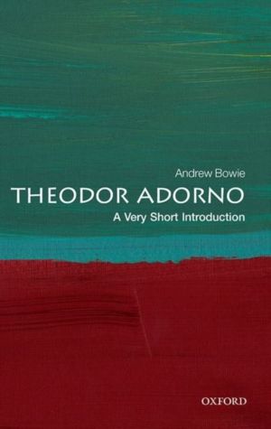 Theodor W. Adorno - A Very Short Introduction