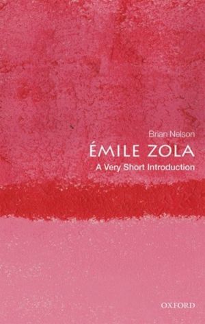 Emile Zola - A Very Short Introduction