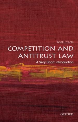 Competition and Antitrust Law - A Very Short Introduction