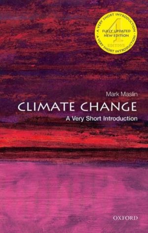 Climate Change - A Very Short Introduction