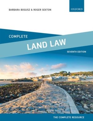Complete Land Law - Text, Cases and Materials