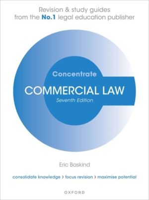 Commercial Law Concentrate - Law Revision and Study Guide