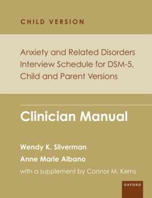 Anxiety and Related Disorders Interview Schedule for DSM-5, Child and Paren