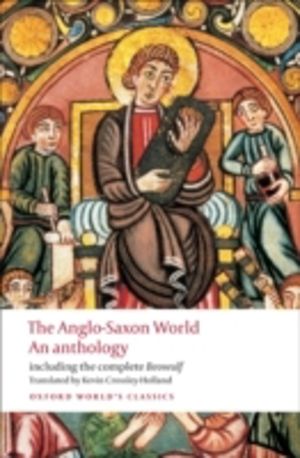 Anglo-Saxon World - An Anthology