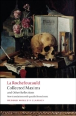 Collected Maxims and Other Reflections