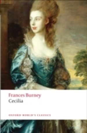 Cecilia - or Memoirs of an Heiress