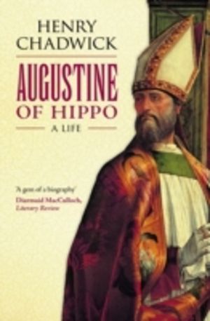 Augustine of Hippo - A Life