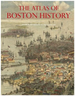 Atlas of Boston History
