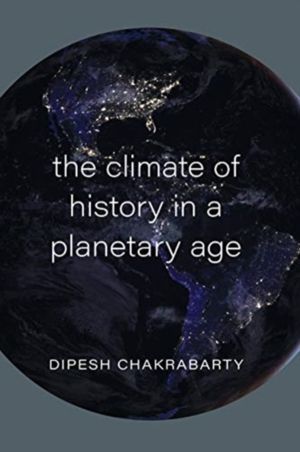 Climate of History in a Planetary Age
