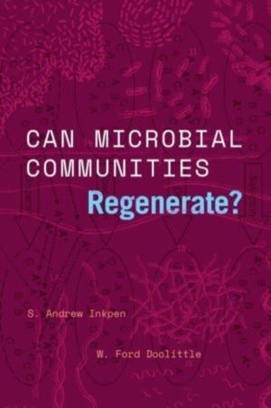 Can Microbial Communities Regenerate? - Uniting Ecology and Evolutionary Bi