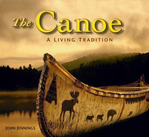 Canoe - A Living Tradition