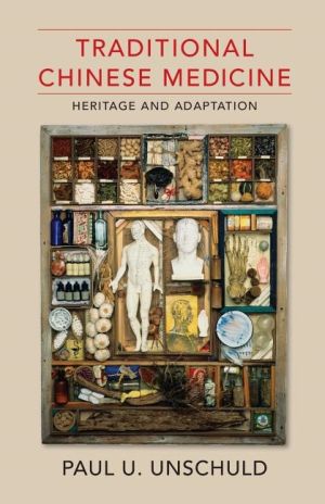 Traditional chinese medicine - heritage and adaptation
