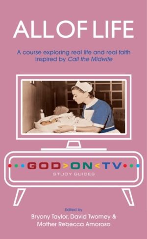 All of Life - A course exploring real life and real faith inspired by Call