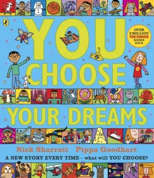 You Choose Your Dreams - A new story every time ÔÇô what will YOU choose?