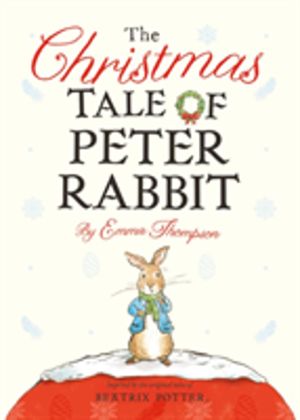 Christmas Tale of Peter Rabbit