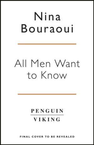 All Men Want to Know