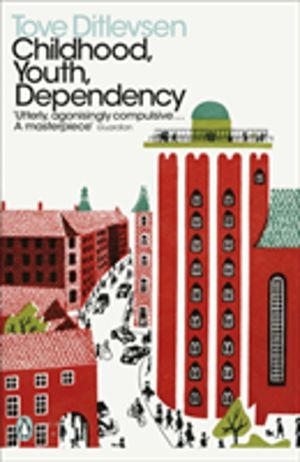 Childhood, Youth, Dependency - The Copenhagen Trilogy