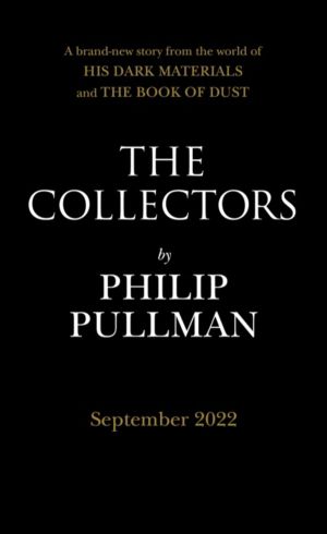 Collectors - A short story from the world of His Dark Materials and the Boo