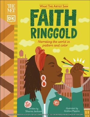 The Met Faith Ringgold - Narrating the World in Pattern and Colour