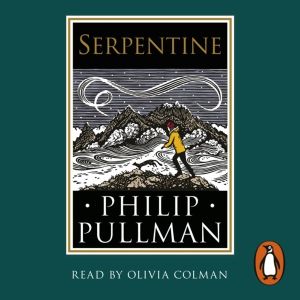 Serpentine - A short story from the world of His Dark Materials and The Boo