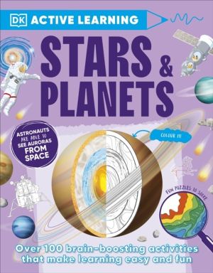Active Learning Stars and Planets - Over 100 Brain-Boosting Activities that