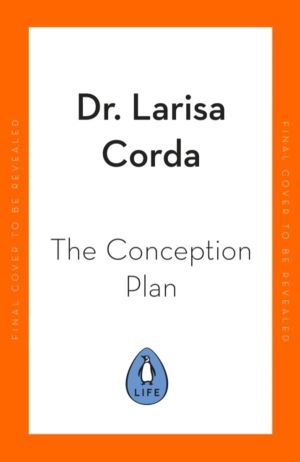 Conception Plan - The science-backed guide to fertility and becoming a pare