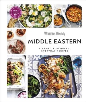 Australian Women's Weekly Middle Eastern - Vibrant, Flavourful Everyday Rec