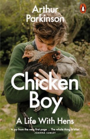 Chicken Boy - My Life With Hens