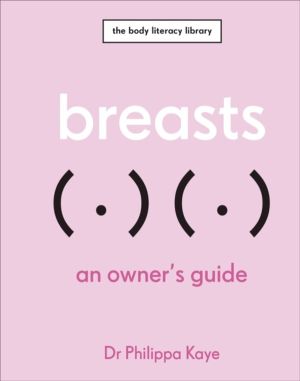 Breasts - An Owner's Guide