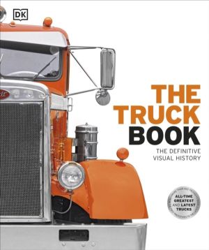Truck Book - The Definitive Visual History