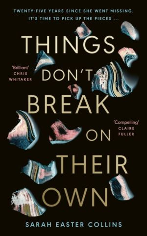 Things DonÔÇÖt Break On Their Own