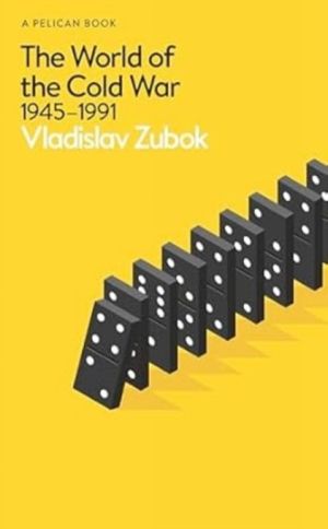 The World of the Cold War