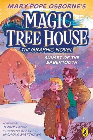 Magic Tree House: Sunset of the Sabertooth - The Graphic Novel