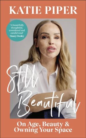 Still Beautiful - On Age, Beauty and Owning Your Space