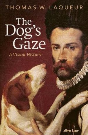 The Dog's Gaze