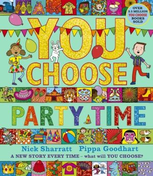 You Choose Party Time