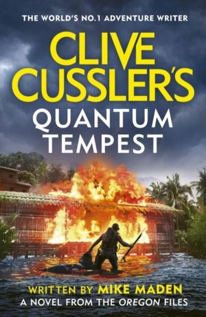 Clive CusslerÔÇÖs Quantum Tempest