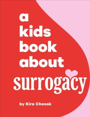A Kids Book About Surrogacy