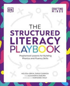 Structured Literacy Playbook - Preplanned Lessons for Building Phonics and