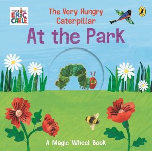 Very Hungry Caterpillar ÔÇô At the Park - A Magic Wheel Book