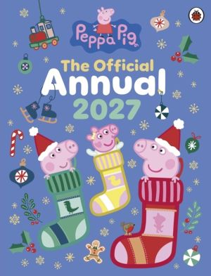 Peppa Pig: The Official Peppa Pig Annual 2027