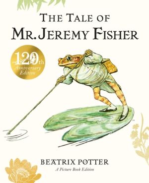 Tale of Mr. Jeremy Fisher Picture Book