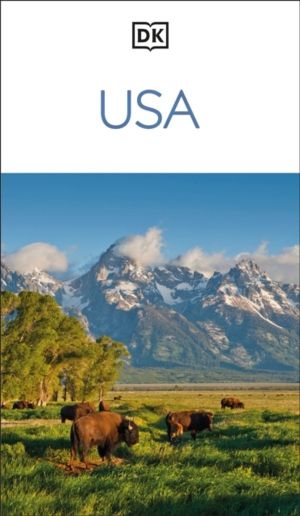 DK USA - Must-See Sights. Culture & History. Detailed Maps & Tours. Covers