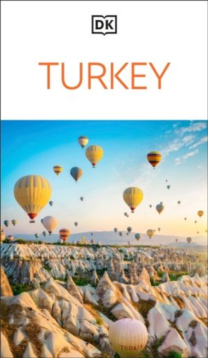 DK Turkey - Must-See Sights. Culture & History. Detailed Maps & Tours. Cove