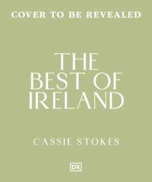 Best of Ireland - An Insider Guide to the Real Ireland