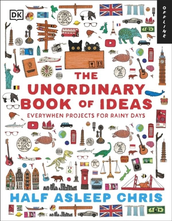 The Unordinary Book of Ideas - Everywhen Projects For Rainy Days
