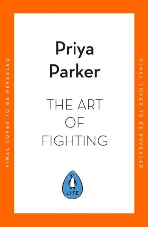 Art of Fighting - The Transformative Power of Conflict